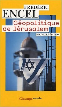 Livrenpoche : Géopolitique de Jérusalem - Frédéric Encel - Livre