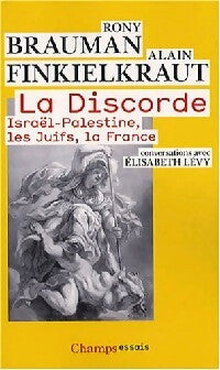 Livrenpoche : La discorde - Alain Finkielkraut, Rony Brauman - Livre