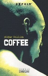 Livrenpoche : Coffee - Edgar Sekloka - Livre
