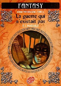Livrenpoche : Bobby Pendragon Tome III :  La guerre qui n'existait pas - D.J. Machale - Livre