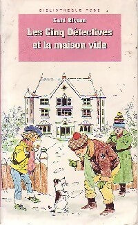 Les cinq détectives et la maison vide - Enid Blyton - Livre