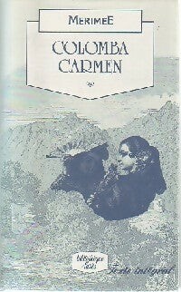 Colomba / Carmen - Prosper Mérimée -  Bibliothèque Lattès - Livre