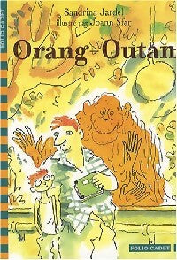 Livrenpoche : Oran outan - Sandrina Jardel - Livre
