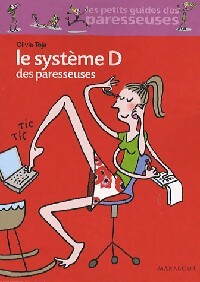 Livrenpoche : Les systèmes D des paresseuses - Olivia Toja - Livre