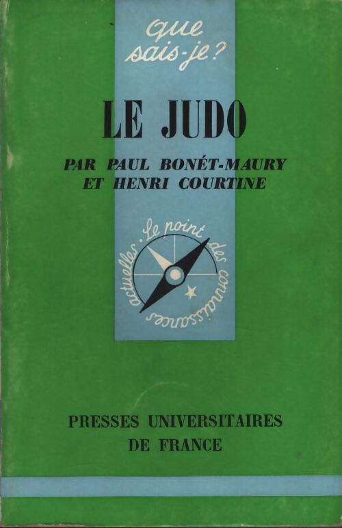Le judo - Paul Bonet-Maury, Henri Courtine - Livre