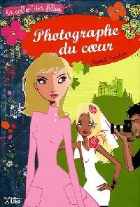 Livrenpoche : Photographe du coeur - Michel Amelin - Livre
