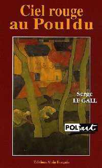 Livrenpoche : Ciel rouge au Pouldu - Serge Le Gall - Livre
