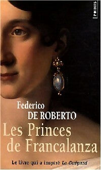 Les princes de Francalanza - Federico De Roberto - Livre