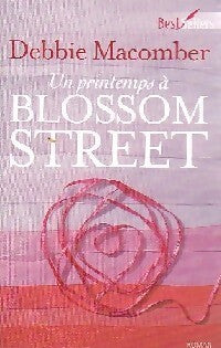 Un printemps à Blossom Street - Debbie Macomber - Livre