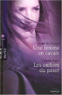 Livrenpoche : Une femme en cavale / Les ombres du passé - Ann Williams, Valérie Parv - Livre