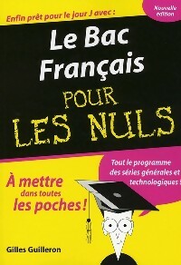 Livrenpoche : Le bac français pour les nuls 2008 - Gilles Guilleron - Livre