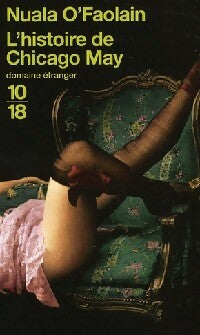 Livrenpoche : L'histoire de Chicago May - Nuala O'Faolain - Livre