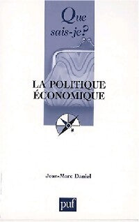 Livrenpoche : La politique économique - Jean-Marc Daniel - Livre