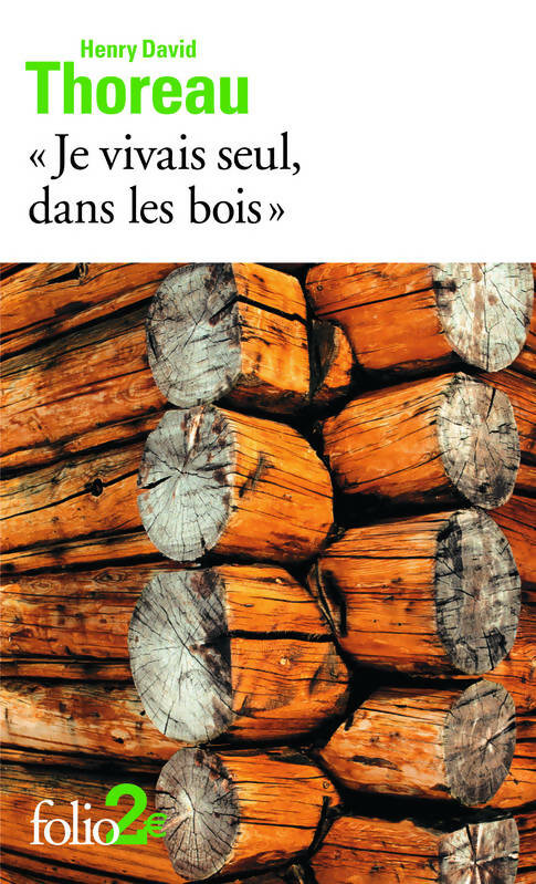 Livrenpoche : Je vivais seul au fond des bois - Henry David Thoreau - Livre