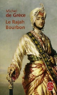 Livrenpoche : Le rajah bourbon - Michel - Livre