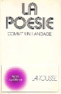 La poésie comme un language - Jacques Imbert, Pierre Ceysson - Livre