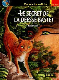 Livrenpoche : Le secret de la déesse Bastet - Michel Cosem - Livre