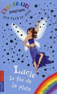 Livrenpoche : L'arc-en-ciel magique Tome VII : Lucie la fée de la pluie - Daisy Meadows - Livre