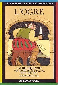 Livrenpoche : L'ogre - Marie-Hélène Delval - Livre