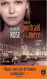 Livrenpoche : Tout le portrait de sa mère - Marcia Rose - Livre