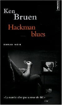 Livrenpoche : Hackman blues - Ken Bruen - Livre