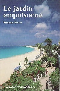 Livrenpoche : Le jardin empoisonné - Rozenne Kéven - Livre