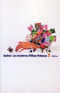 Les aventures d'Olsen Petersen Tome II : J'ai été vieux - Audren -  Médium - Livre