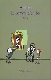 Livrenpoche : Le paradis d'en bas Tome II - Audren - Livre