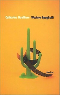 Livrenpoche : Western spaghetti - Catherine Gualtiero - Livre