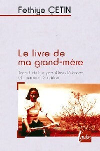Livrenpoche : Le livre de ma grand-mère - Fethiyé Cetin - Livre
