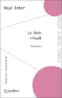 Livrenpoche : Le bain rituel - Haya Ester - Livre