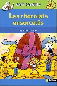 Livrenpoche : Les chocolats ensorcelés - Mymi Doinet - Livre