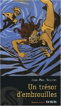Trésor d'embrouilles - Jean-Paul Nozière -  Souris Noire - Livre