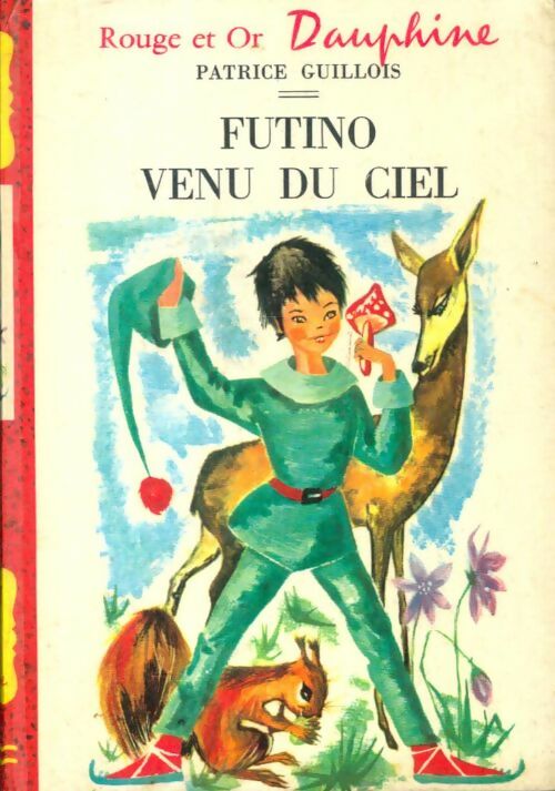 Livrenpoche : Futino venu du ciel - Patrice Guillois - Livre