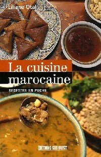 Livrenpoche : La cuisine marocaine - Liliane Otal - Livre