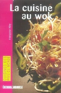 Livrenpoche : La cuisine au wok - Françoise Alby - Livre