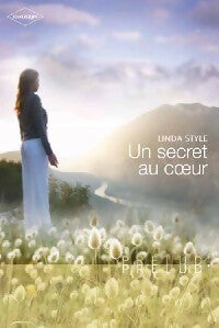 Livrenpoche : Un secret au coeur - Linda Style - Livre