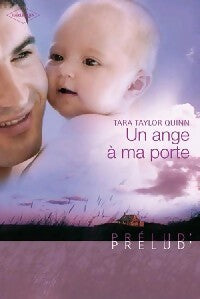 Livrenpoche : Un ange à ma porte - Tara Taylor Quinn - Livre