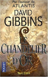 Livrenpoche : Le chandelier d'or - David Gibbins - Livre