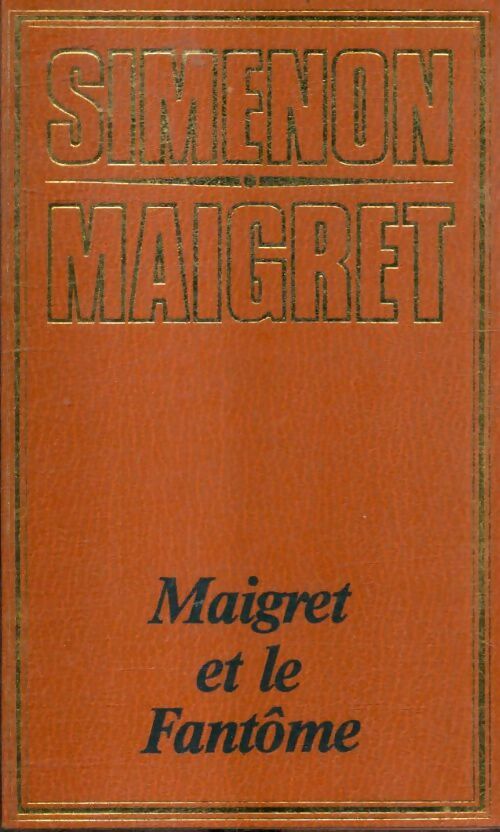 Livrenpoche : Maigret et le fantôme - Georges Simenon - Livre