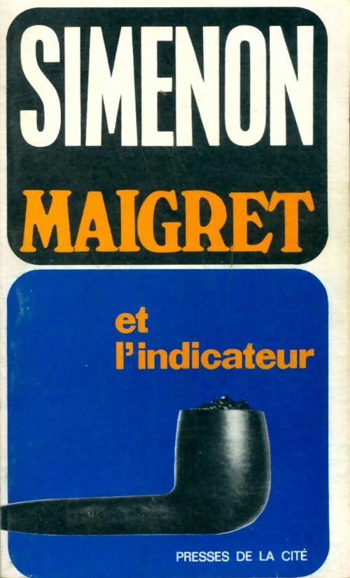 Livrenpoche : Maigret et l'indicateur - Georges Simenon, Simenon Georges - Livre
