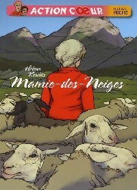 Livrenpoche : Mamie-des-Neiges - Hélène Kerillis - Livre