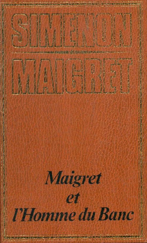 Livrenpoche : Maigret et l'homme du banc - Georges Simenon - Livre