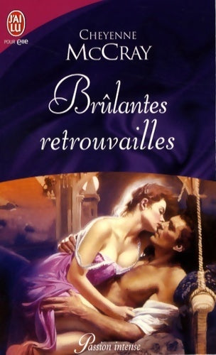 Livrenpoche : Brûlantes retrouvailles - C. Mccray - Livre