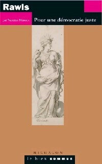 Rawls. Pour une démocratie juste - Vanessa Nurock - Livre