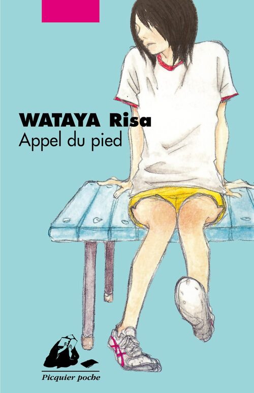 Appel du pied - Risa Wataya - Livre