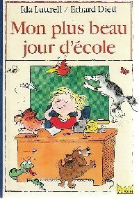 Livrenpoche : Mon plus beau jour d'école - Ida Luttrell - Livre