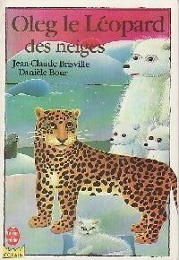 Oleg le léopard des neiges - Jean-Claude Brisville -  Le Livre de Poche Clip - Livre
