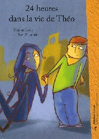 Livrenpoche : 24 heures dans la vie de Théo - Virginie Lydie - Livre