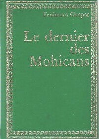 Le dernier des Mohicans - Collectif ; Francis Cooper -  Bibliothèque Verte Diamant - Livre